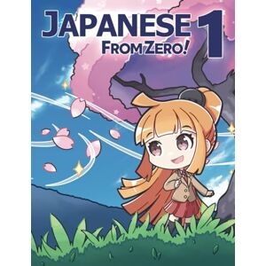 Trombley, Mr George Japanese From Zero! 1 SPECIAL COVER (Japanese From Zero! SPECIAL COVER SERIES) Trombley, Mr George Japanese From Zero! 1 SPECIAL COVER (Japanese From Zero! SPECIAL COVER SERIES)