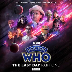 Adams, Guy Doctor Who: The Seventh Doctor Adventures: The Last Day 1 Adams, Guy Doctor Who: The Seventh Doctor Adventures: The Last Day 1