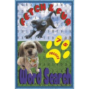 Curran, Milo FETCH & FUR WORD SEARCH: Fun, Relaxing Word Searches for Cat and Dog Lovers – Includes Pet Names, Breeds, Toys & More! Curran, Milo FETCH & FUR WORD SEARCH: Fun, Relaxing Word Searches for Cat and Dog Lovers – Includes Pet Names, Breeds, Toys & More!