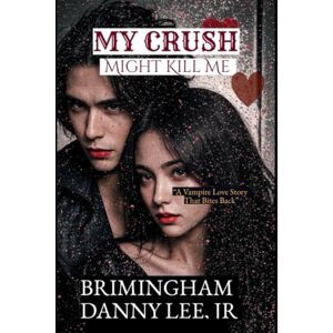 Lee My Crush Might Kill Me Lee My Crush Might Kill Me