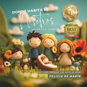 de Marín, Felicia Donde habita el nosotros: Sagrada Familia de Marín, Felicia Donde habita el nosotros: Sagrada Familia