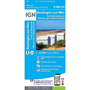 Institut Géographique National Boulogne-sur-Mer / Forêts du Boulonnais PNR: 2104ET (TOP 25) Institut Géographique National Boulogne-sur-Mer / Forêts du Boulonnais PNR: 2104ET (TOP 25)