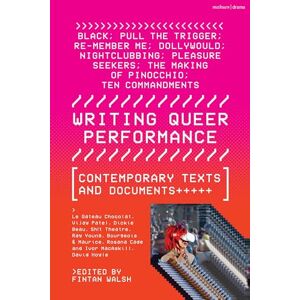 Sh!t Theatre Writing Queer Performance: Contemporary Texts and Documents (Methuen Drama Play Collections) Sh!t Theatre Writing Queer Performance: Contemporary Texts and Documents (Methuen Drama Play Collections)