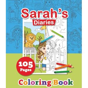 Chabani, Mr. Mo Yehia Sarah’s Diaries: A charming coloring book following Sara’s daily life and fun adventures. Enjoy simple, creative illustrations that bring her world to life and inspire imagination for all ages. Chabani, Mr. Mo Yehia Sarah’s Diaries: A charming coloring book following Sara’s daily life and fun adventures. Enjoy simple, creative illustrations that bring her world to life and inspire imagination for all ages.