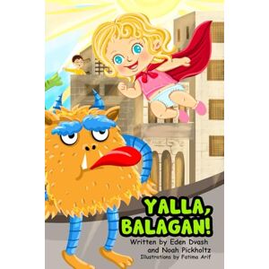 Pickholtz, Noah YALLA, BALAGAN!: THE MIFLOTZET #3 (Noah's Story Arks >> New & Improved >> Oil Painting & Updated texts) Pickholtz, Noah YALLA, BALAGAN!: THE MIFLOTZET #3 (Noah's Story Arks >> New & Improved >> Oil Painting & Updated texts)