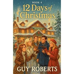 Roberts 12 Days Of Christmas Book 4 Roberts 12 Days Of Christmas Book 4