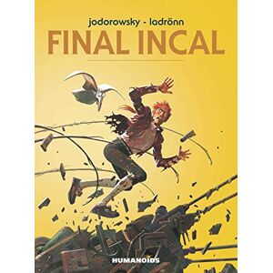 Jodorowsky, Alexandro Final Incal Jodorowsky, Alexandro Final Incal