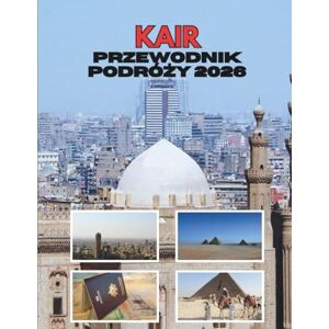 Ramirez, Shirley KAIR PRZEWODNIK PODRÓŻY 2026 Ramirez, Shirley KAIR PRZEWODNIK PODRÓŻY 2026