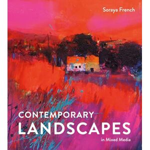 French, Soraya Contemporary Landscapes in Mixed Media French, Soraya Contemporary Landscapes in Mixed Media