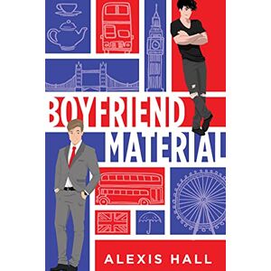 Hall, Alexis Boyfriend Material: 2 (London Calling) Hall, Alexis Boyfriend Material: 2 (London Calling)