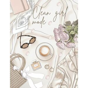 Book, Pastel Clean Girl Mode: A Soft Aesthetic Coloring Book for Modern Rituals, Calm Moments & Elegant Self‑Care Book, Pastel Clean Girl Mode: A Soft Aesthetic Coloring Book for Modern Rituals, Calm Moments & Elegant Self‑Care