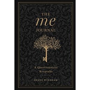 Shane Windham Me Journal: A Questionnaire Keepsake: Volume 3 (Gilded, Guided Journals) Shane Windham Me Journal: A Questionnaire Keepsake: Volume 3 (Gilded, Guided Journals)
