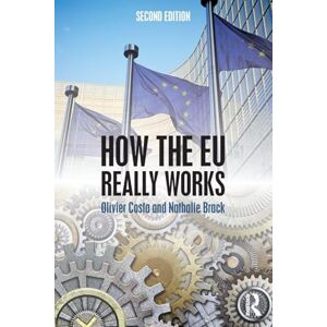 Costa, Olivier How the EU Really Works Costa, Olivier How the EU Really Works