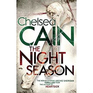 Cain, Chelsea The Night Season Cain, Chelsea The Night Season