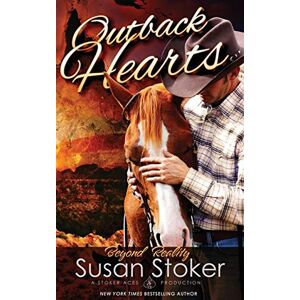 Stoker, Susan Outback Hearts: Volume 1 (Beyond Reality) Stoker, Susan Outback Hearts: Volume 1 (Beyond Reality)
