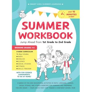 Made Easy Press Summer Workbook Jump Ahead from 1st Grade to 2nd Grade: 8 Weeks of Fun and Educational Activities in Math, Language, Science, Social Studies, and ... Confidence (Smart Kids Summer Learning) Made Easy Press Summer Workbook Jump Ahead from 1st Grade to 2nd Grade: 8 Weeks of Fun and Educational Activities in Math, Language, Science, Social Studies, and ... Confidence (Smart Kids Summer Learning)