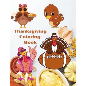 Garcia, Jayme N Thanksgiving Coloring Book Garcia, Jayme N Thanksgiving Coloring Book
