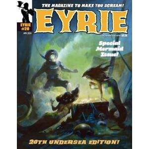 Hoffman, Mike EYRIE Magazine #20: The Magazine to Make You Scream! Hoffman, Mike EYRIE Magazine #20: The Magazine to Make You Scream!