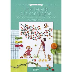 Samouïloff, Perrette Une balade à la campagne à broder au point de croix: A broder au point de croix Samouïloff, Perrette Une balade à la campagne à broder au point de croix: A broder au point de croix