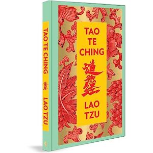Lao Tzu Tao Te Ching (Deluxe Hardbound Edition) Lao Tzu Tao Te Ching (Deluxe Hardbound Edition)