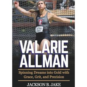 Jackson VALARIE ALLMAN: Spinning Dreams into Gold with Grace, Grit, and Precision Jackson VALARIE ALLMAN: Spinning Dreams into Gold with Grace, Grit, and Precision