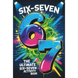 Lomarett, Jack Stocking Stuffers: 6-7 SIX SEVEN!: 67 Meme Activity Book: Holiday Gift with Christmas Jokes and More To Do (stocking stuffers teens) Lomarett, Jack Stocking Stuffers: 6-7 SIX SEVEN!: 67 Meme Activity Book: Holiday Gift with Christmas Jokes and More To Do (stocking stuffers teens)