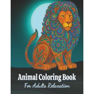 Rose, Rossy Animal Coloring Book For Adults Relaxation: Mandala Design Stress Relief , Anxiety And Depression For Men And Women For Girls And Boys Rose, Rossy Animal Coloring Book For Adults Relaxation: Mandala Design Stress Relief , Anxiety And Depression For Men And Women For Girls And Boys