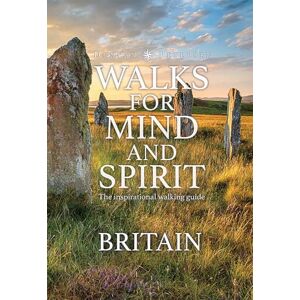 Duncan Petersen Walks for Mind and Spirit Britain: Inspiring routes in thought provoking landscapes and places (flexible hardcover with ribbon marker): The inspirational walking guide ( Guides) Duncan Petersen Walks for Mind and Spirit Britain: Inspiring routes in thought provoking landscapes and places (flexible hardcover with ribbon marker): The inspirational walking guide ( Guides)