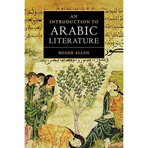 Allen, Roger An Introduction to Arabic Literature Allen, Roger An Introduction to Arabic Literature