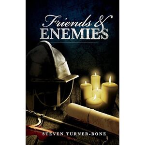 Turner-Bone, Steven Friends and Enemies: 1 (Mathew Fletcher) Turner-Bone, Steven Friends and Enemies: 1 (Mathew Fletcher)