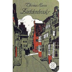 Mann, Thomas Buddenbrooks: Verfall einer Familie Mann, Thomas Buddenbrooks: Verfall einer Familie
