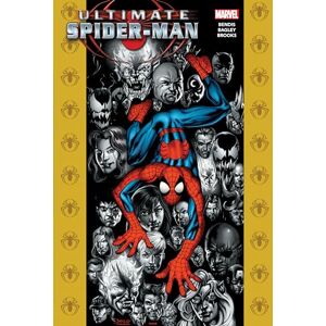 Bendis Ultimate Spider-Man Omnibus Vol. 3 Bendis Ultimate Spider-Man Omnibus Vol. 3