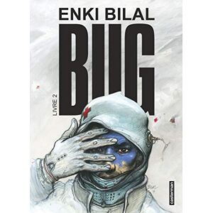 Bilal, Enki Bug volume 2: Livre 2 Bilal, Enki Bug volume 2: Livre 2