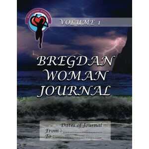 Dye, Ginny Bregdan Woman Journal Storm at Sea: Volume 11 Dye, Ginny Bregdan Woman Journal Storm at Sea: Volume 11