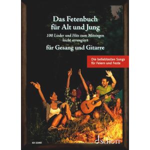 Das Fetenbuch fur Jung Und Alt: 100 Lieder Und Hits Zum Mitsingen Leicht Arrangiert fur Gesang Und Gitarre: 100 Lieder und Hits zum Mitsingen, leicht ... voice and guitar. Recueil de chansons. Das Fetenbuch fur Jung Und Alt: 100 Lieder Und Hits Zum Mitsingen Leicht Arrangiert fur Gesang Und Gitarre: 100 Lieder und Hits zum Mitsingen, leicht ... voice and guitar. Recueil de chansons.