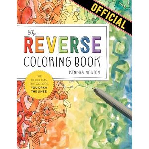 Symantec The Reverse Coloring Book™: The Book Has the Colors, You Draw the Lines! Symantec The Reverse Coloring Book™: The Book Has the Colors, You Draw the Lines!