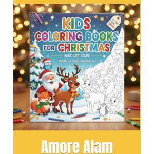 Alam, Amore Animals Coloring Book for Kids For Girls and Boys Ages 4-8 Alam, Amore Animals Coloring Book for Kids For Girls and Boys Ages 4-8