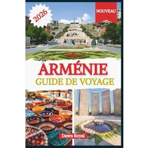 Royal, Dawn Guide de voyage en Arménie 2026: Découvrez des vignobles vallonnés, des monastères imposants, d'anciennes forteresses et des villages au bord du lac qui capturent le cœur et l'imagination Royal, Dawn Guide de voyage en Arménie 2026: Découvrez des vignobles vallonnés, des monastères imposants, d'anciennes forteresses et des villages au bord du lac qui capturent le cœur et l'imagination