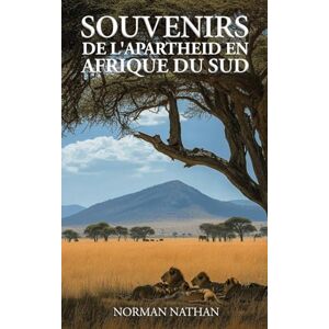 Norman Souvenirs Sud-Africains de l'Apartheid Norman Souvenirs Sud-Africains de l'Apartheid
