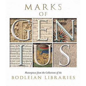 Hebron, Stephen Marks of Genius – Masterpieces from the Collections of the Bodleian Libraries Hebron, Stephen Marks of Genius – Masterpieces from the Collections of the Bodleian Libraries