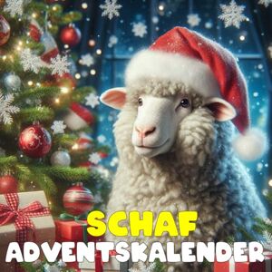 Thomas, Raymond D. Schaf adventskalnder: Mit 24 Bildern und faszinierenden Fakten über Schafe, ihre Rassen und ihre Eigenheiten Thomas, Raymond D. Schaf adventskalnder: Mit 24 Bildern und faszinierenden Fakten über Schafe, ihre Rassen und ihre Eigenheiten