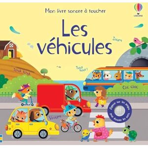 Taplin, Sam Les véhicules Mon livre sonore à toucher Dès 1 an Taplin, Sam Les véhicules Mon livre sonore à toucher Dès 1 an