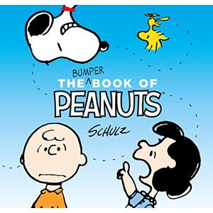 Schulz, Charles M. The Bumper Book of Peanuts: Snoopy and Friends Schulz, Charles M. The Bumper Book of Peanuts: Snoopy and Friends
