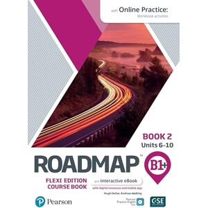 Dellar, Hugh Roadmap B1+ Flexi Edition Course Book 2 with eBook and Online Practice Access Dellar, Hugh Roadmap B1+ Flexi Edition Course Book 2 with eBook and Online Practice Access
