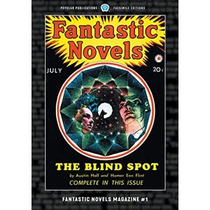 Hall, Austin Fantastic Novels Magazine #1: Facsimile Edition Hall, Austin Fantastic Novels Magazine #1: Facsimile Edition
