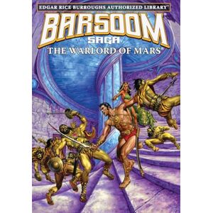 Burroughs, Edgar Rice The Warlord of Mars: Edgar Rice Burroughs Authorized Library / Barsoom Saga 3 Burroughs, Edgar Rice The Warlord of Mars: Edgar Rice Burroughs Authorized Library / Barsoom Saga 3