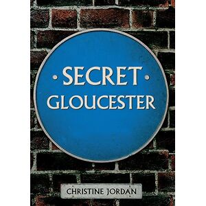 Jordan, Christine Secret Gloucester Jordan, Christine Secret Gloucester