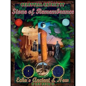 Lee Celestial Catalyst: Stone of Remembrance, Echo's Ancient & New Lee Celestial Catalyst: Stone of Remembrance, Echo's Ancient & New
