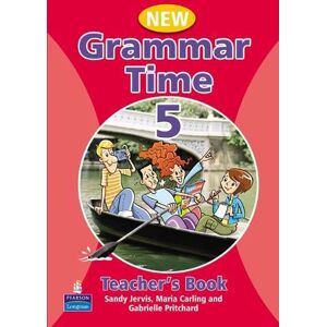 Jervis, Sandy Grammar Time Level 5 Teachers Book New Edition Jervis, Sandy Grammar Time Level 5 Teachers Book New Edition