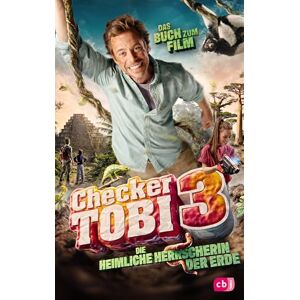 Eisenbeiß, Gregor Checker Tobi 3: Die heimliche Herrscherin der Erde: Das Buch zum Film für Entdecker ab 8 Jahren Eisenbeiß, Gregor Checker Tobi 3: Die heimliche Herrscherin der Erde: Das Buch zum Film für Entdecker ab 8 Jahren
